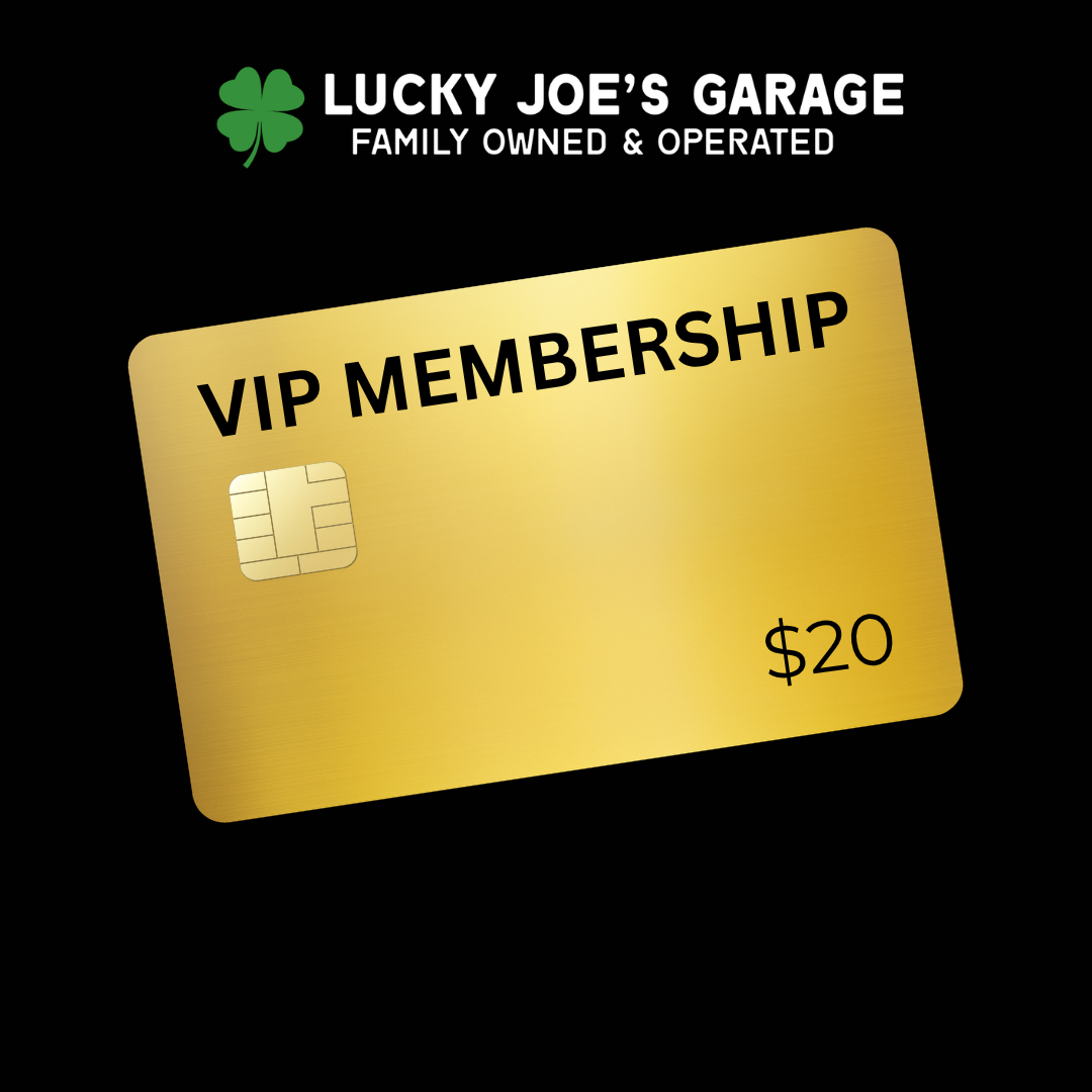 LUCKY JOE'S GARAGE - GOLD VIP MEMBERSHIP